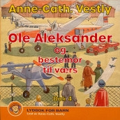 Ole Aleksander og Bestemor til værs av Anne-Cath. Vestly (Nedlastbar lydbok)