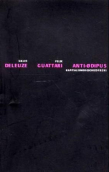 Anti-ødipus av Gilles Deleuze og Félix Guattari (Heftet)