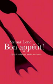 Bon appétit! av Steinar Lone (Ebok)