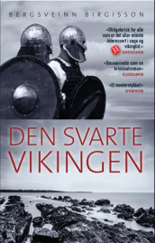 Den svarte vikingen av Bergsveinn Birgisson (Heftet)