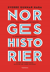 Norgeshistorier av Sverre Gunnar Haga (Innbundet)