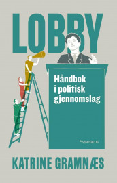 Lobby av Katrine Gramnæs (Heftet)