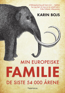 Min europeiske familie av Karin Bojs (Ebok)