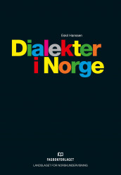 Dialekter i Norge av Eskil Hanssen (Heftet)