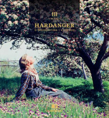 Hardanger III av Svein Ivar Angell, Martin Byrkjeland og Knut Grove (Innbundet)