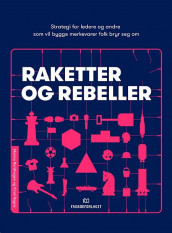 Raketter og rebeller av Monna Nordhagen og Kirsti Rogne (Ebok)
