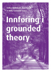 Innføring i grounded theory (Ebok)