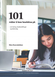 101 måter å lese leseleksa på av Kåre Kverndokken (Ebok)