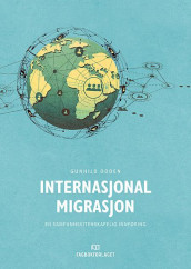 Internasjonal migrasjon av Gunhild Odden (Ebok)
