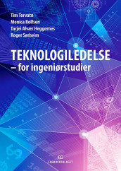 Teknologiledelse av Tarjei Alvær Heggernes, Monica Rolfsen, Roger Sørheim og Tim Torvatn (Ebok)