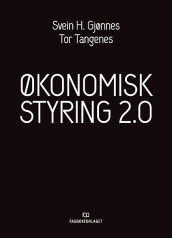 Økonomisk styring 2.0 av Svein H. Gjønnes og Tor Tangenes (Ebok)