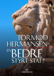 En bedre styrt stat? av Tormod Hermansen (Ebok)