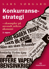 Konkurransestrategi av Lars Sørgard (Ebok)