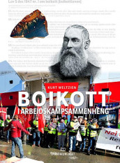 Boikott i arbeidskampsammenheng av Kurt Weltzien (Ebok)