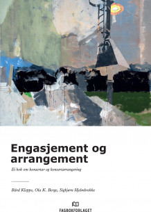 Engasjement og arrangement av Bård Kleppe, Ola K. Berge og Sigbjørn Hjelmbrekke (Heftet)