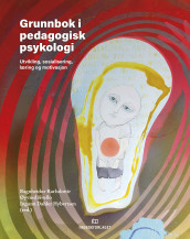 Grunnbok i pedagogisk psykologi (Heftet)