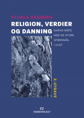 Religion, verdier og danning av Sturla Sagberg (Ebok)