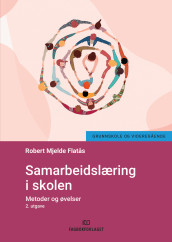Samarbeidslæring i skolen av Robert Mjelde Flatås (Heftet)