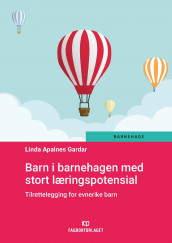 Barn i barnehagen med stort læringspotensial av Linda Apalnes Gardar (Ebok)