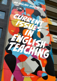 Current issues in English teaching av Aud Solbjørg Skulstad (Ebok)