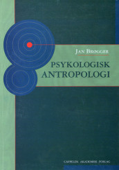 Psykologisk antropologi av Jan Brøgger (Heftet)