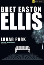 Lunar park av Bret Easton Ellis (Heftet)