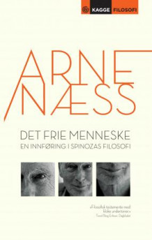 Det frie menneske av Arne Næss (Heftet)
