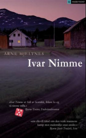 Ivar Nimme av Arne Hjeltnes (Heftet)