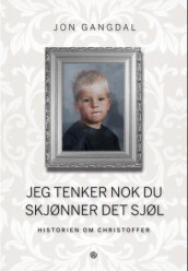 Jeg tenker nok du skjønner det sjøl av Jon Gangdal (Ebok)