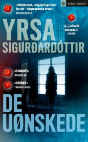 De uønskede av Yrsa Sigurðardóttir (Heftet)
