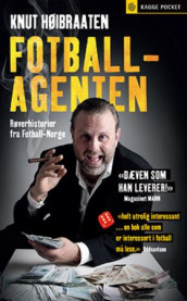 Fotballagenten av Knut Høibraaten (Heftet)