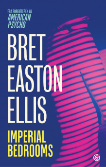 Imperial bedrooms av Bret Easton Ellis (Ebok)