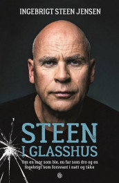 Steen i glasshus av Ingebrigt Steen Jensen (Ebok)