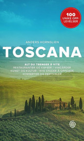 Toscana av Anders Hornslien (Heftet)