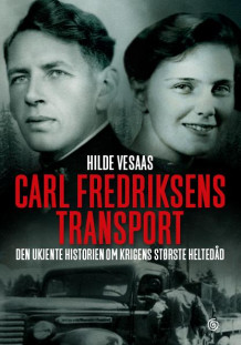 Carl Fredriksens transport av Hilde Vesaas (Innbundet)