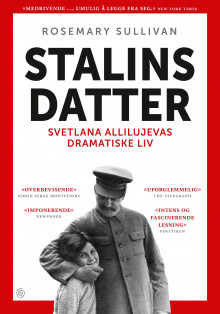 Stalins datter av Rosemary Sullivan (Ebok)