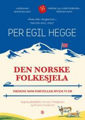 Den norske folkesjela av Per Egil Hegge (Heftet)