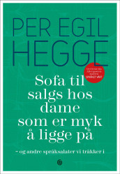 Sofa til salgs hos dame som er myk å ligge på av Per Egil Hegge (Ebok)