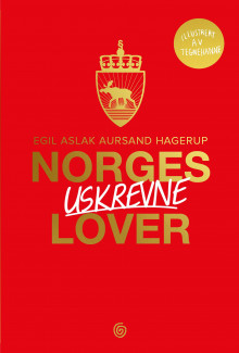 Norges uskrevne lover av Egil Aslak Aursand Hagerup (Heftet)