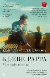 Kjære pappa av Kjartan Brügger Bjånesøy (Heftet)