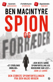 Spion og forræder av Ben Macintyre (Ebok)