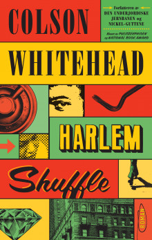 Harlem shuffle av Colson Whitehead (Ebok)