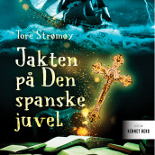 Jakten på Den spanske juvel av Tore Strømøy (Nedlastbar lydbok)