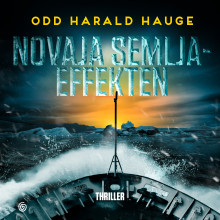 Novaja Semlja-effekten av Odd Harald Hauge (Nedlastbar lydbok)