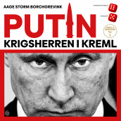 Krigsherren i Kreml av Aage Storm Borchgrevink (Nedlastbar lydbok)