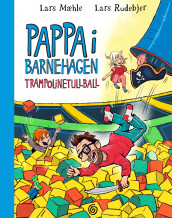 Trampolinetullball av Lars Mæhle (Innbundet)