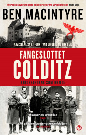 Fangeslottet Colditz av Ben Macintyre (Innbundet)