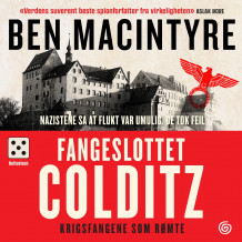 Fangeslottet Colditz av Ben Macintyre (Nedlastbar lydbok)