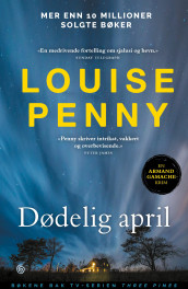 Dødelig april av Louise Penny (Ebok)