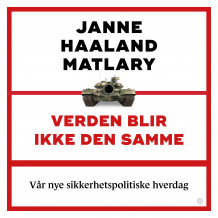 Verden blir ikke den samme av Janne Haaland Matlary (Nedlastbar lydbok)